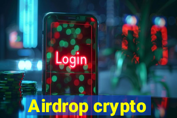 Airdrop crypto