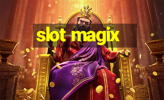 slot magix