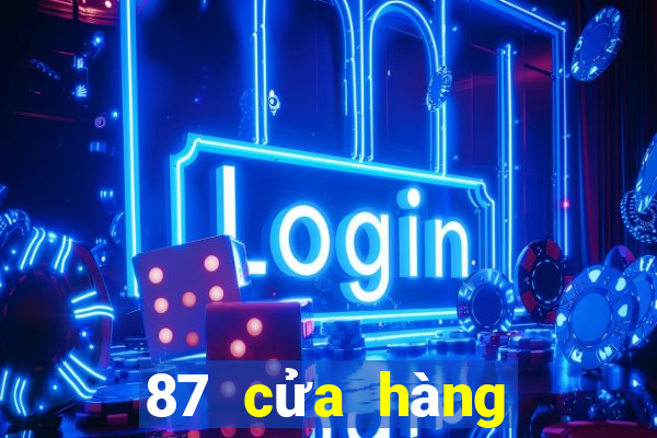 87 cửa hàng màu đổ bộ