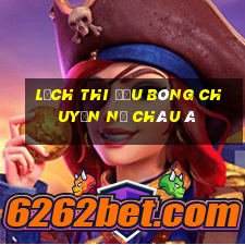 lịch thi đấu bóng chuyền nữ châu á