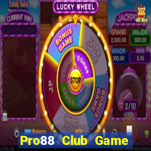 Pro88 Club Game Bài Slot