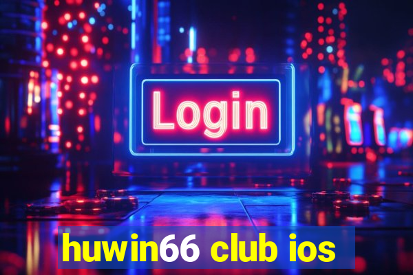 huwin66 club ios