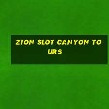 zion slot canyon tours