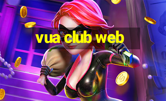 vua club web