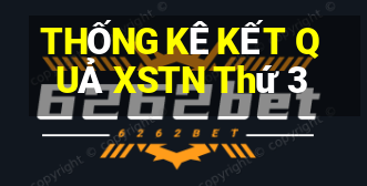 THỐNG KÊ KẾT QUẢ XSTN Thứ 3