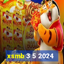 xsmb 3 5 2024