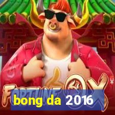 bong da 2016