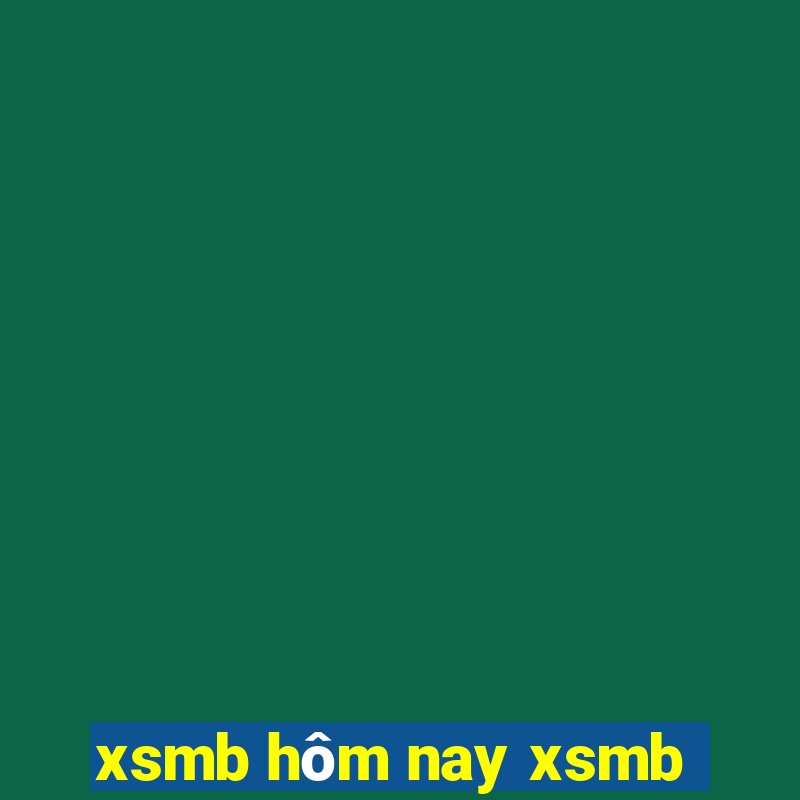 xsmb hôm nay xsmb