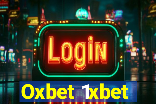 Oxbet 1xbet