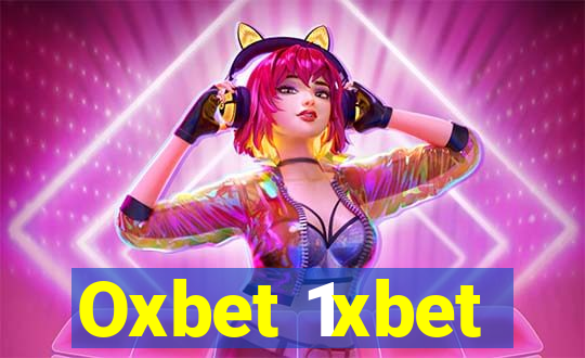 Oxbet 1xbet