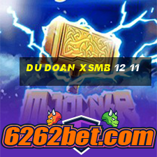 du doan xsmb 12 11