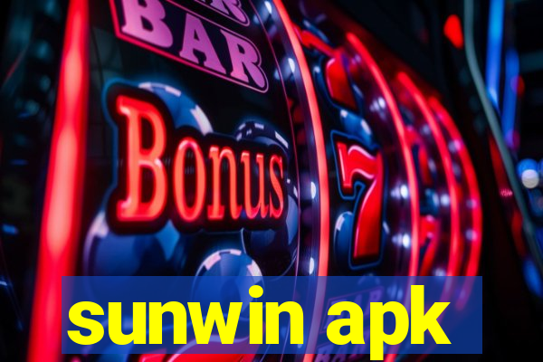 sunwin apk