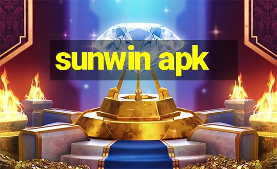 sunwin apk