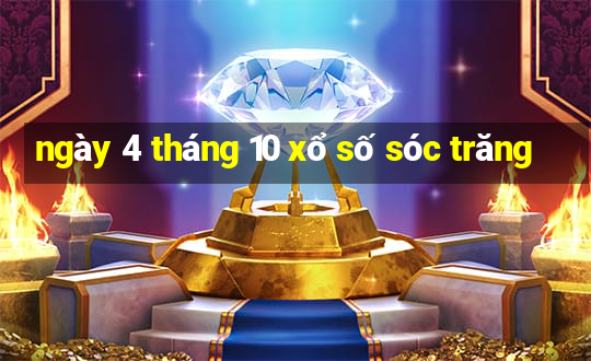 ngày 4 tháng 10 xổ số sóc trăng