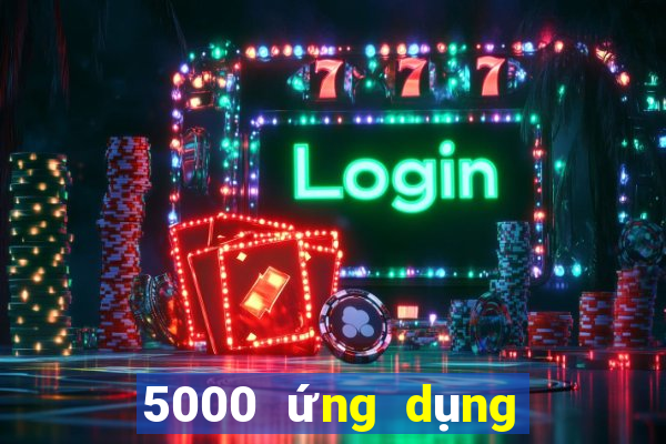 5000 ứng dụng xổ số an toàn