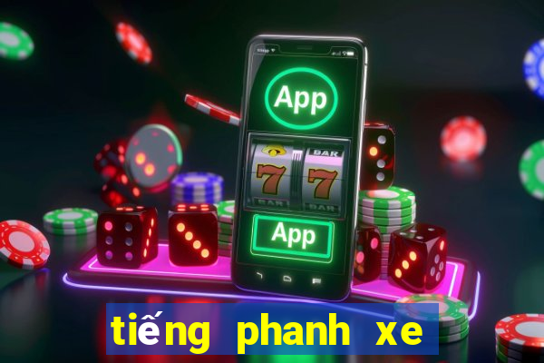 tiếng phanh xe gấp mp3