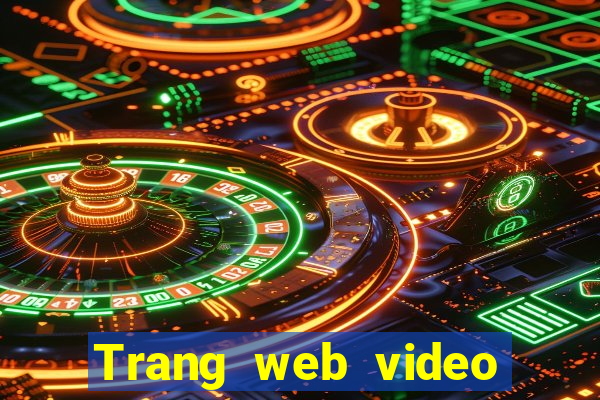 Trang web video Việt nam MG