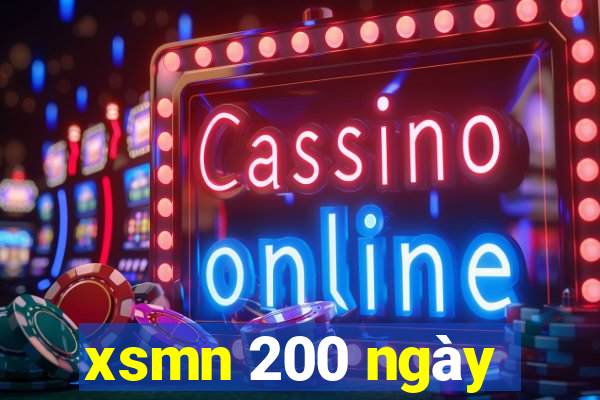 xsmn 200 ngày