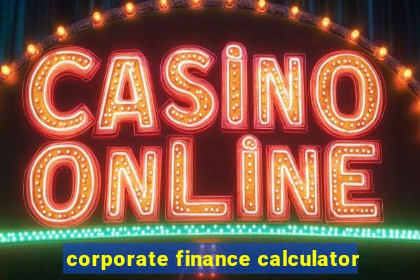 corporate finance calculator