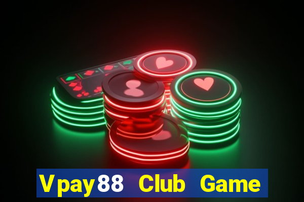 Vpay88 Club Game Bài V52