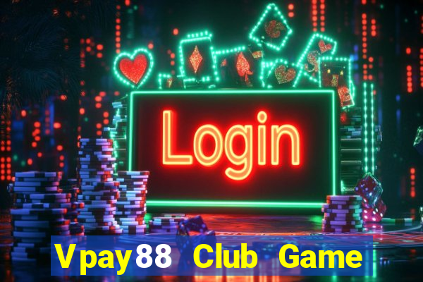 Vpay88 Club Game Bài V52