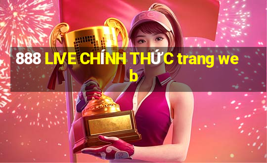 888 LIVE CHÍNH THỨC trang web