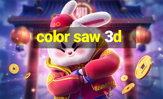 color saw 3d