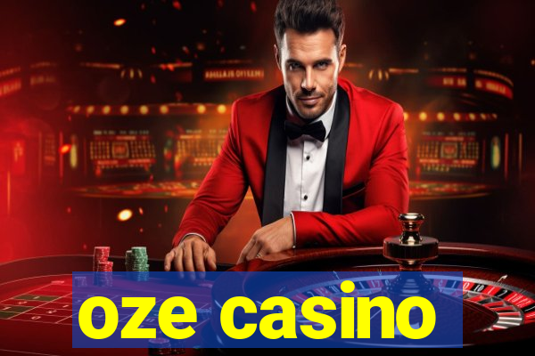 oze casino