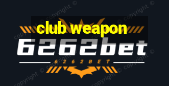 club weapon