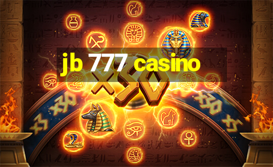 jb 777 casino