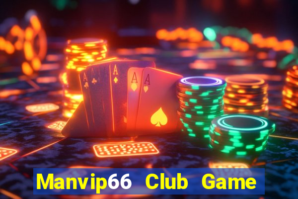 Manvip66 Club Game Bài 365