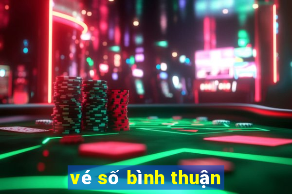 vé số bình thuận