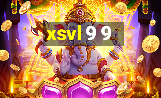 xsvl 9 9