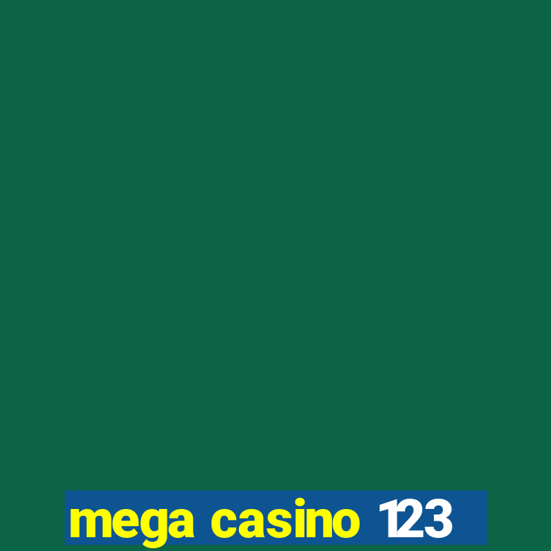 mega casino 123