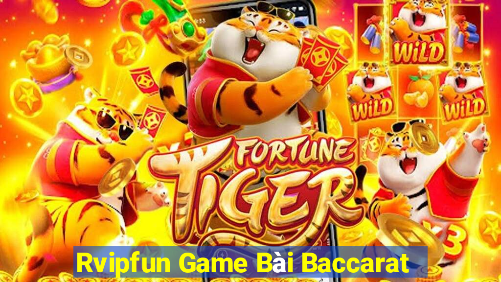 Rvipfun Game Bài Baccarat