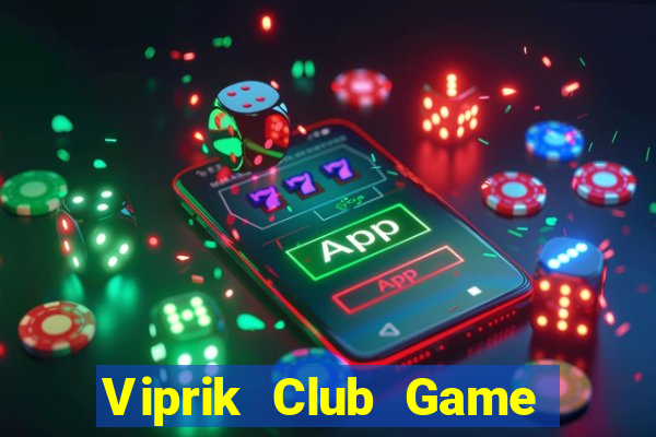 Viprik Club Game Bài Twin