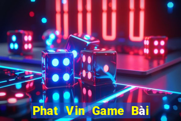 Phat Vin Game Bài Liêng Online