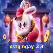 xstg ngày 3 3