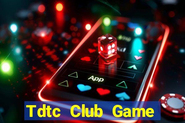 Tdtc Club Game Bài G52