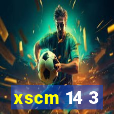 xscm 14 3