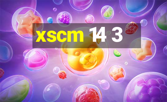 xscm 14 3