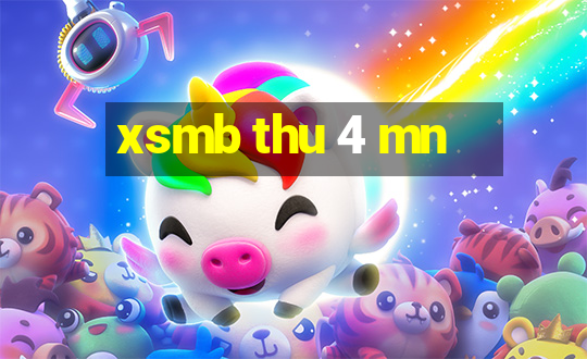 xsmb thu 4 mn