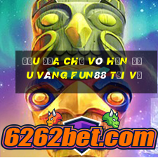 Đấu Địa Chủ Vô Hạn Đậu Vàng Fun88 Tải Về