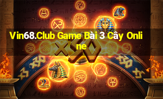 Vin68.Club Game Bài 3 Cây Online