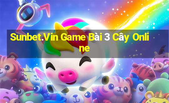 Sunbet.Vin Game Bài 3 Cây Online