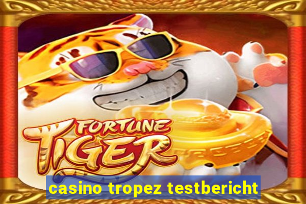 casino tropez testbericht