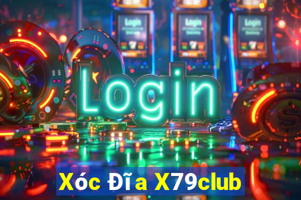 Xóc Đĩa X79club