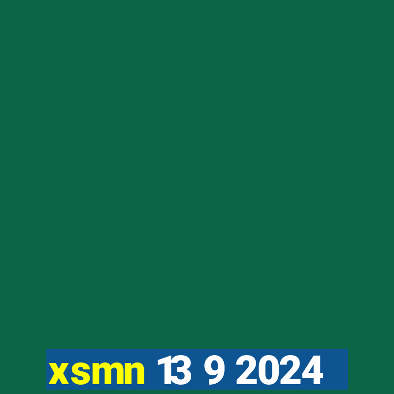 xsmn 13 9 2024