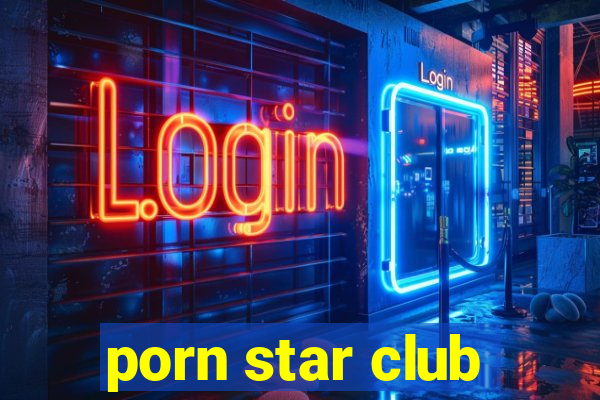 porn star club