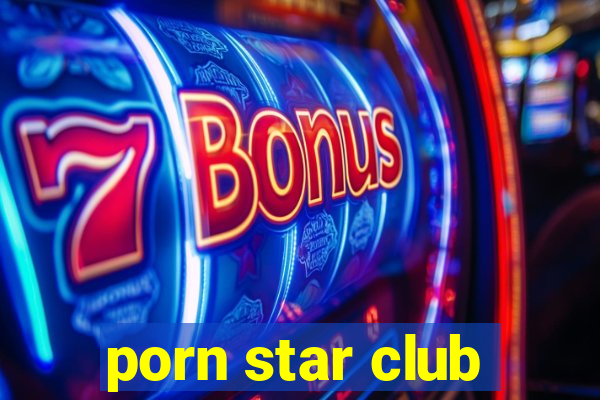 porn star club